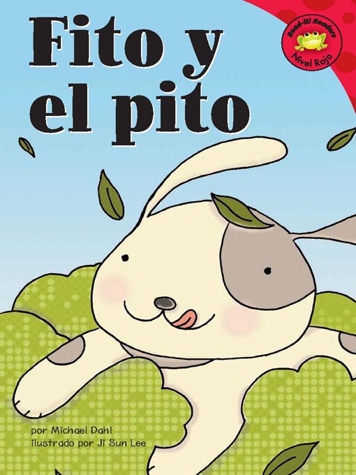 Title details for Fito y el pito by Michael Dahl - Wait list
